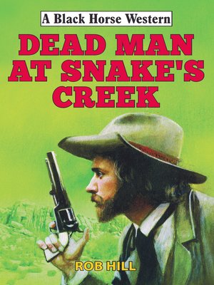 cover image of Dead Man at Snake's Creek